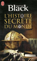 BLACK Jonathan L´histoire secrète du monde Librairie Eklectic