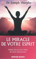 MURPHY Joseph Le miracle de votre esprit Librairie Eklectic