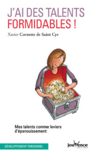 CORNETTE DE SAINT CYR Xavier J´ai des talents formidables ! Librairie Eklectic