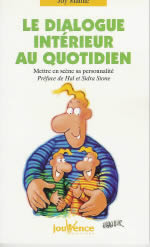 MANNE Joy Le Dialogue intérieur au quotidien - mettre en scène sa personnalité -- en réimpression Librairie Eklectic