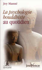 MANNE Joy Psychologie bouddhiste au quotidien (La) Librairie Eklectic