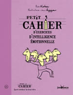 KOTSOU Ilios Petit cahier d´exercices d´intelligence émotionnelle Librairie Eklectic