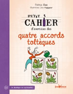RAS Patrice Petit cahier d´exercices des quatre accords toltèques Librairie Eklectic