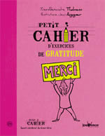 THALMANN Yves-Alexandre Petit cahier d´exercices de gratitude Librairie Eklectic