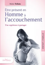 TRELAÜN Maïtie Être présent en Homme à l´accouchement Librairie Eklectic