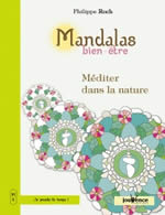 ROCH Philippe Mandalas bien-être Méditer dans la nature Librairie Eklectic