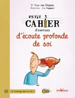 VAN STAPPEN Anne Petit cahier d´exercices d´écoute profonde de soi Librairie Eklectic