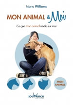 WILLIAMS Marta Mon animal & Moi. Ce que mon animal révèle sur moi Librairie Eklectic