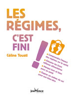 TOUATI Céline Les régimes, c´est fini ! Librairie Eklectic