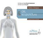 WURSTEMBERGER (de) Bernard et CYGLER Bernard Cahiers cliniques ORL & acupuncture Librairie Eklectic