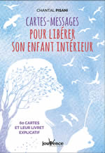 PISANI Chantal Cartes-messages pour libérer son enfant intérieur. 60 cartes et leur livret explicatif.  Librairie Eklectic