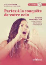 Z GRAGGEN Jocelyne Partez à la conquête de votre voix. Outils de transformation : chant, écoute, expression, shabda yoga. (Avec 1 CD offert) Librairie Eklectic