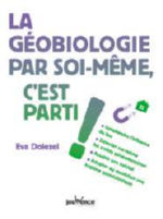 DOLEZEL Eva La géobiologie par soi-même, c´est parti Librairie Eklectic