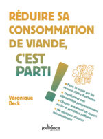 BECK Véronique Réduire sa consommation de viande, c´est parti ! Librairie Eklectic