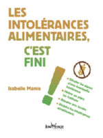 MANTE Isabelle Intolérances alimentaires c´est fini Librairie Eklectic