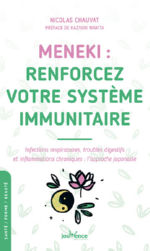 CHAUVAT Nicolas  Meneki : renforcez votre système immunitaire Librairie Eklectic
