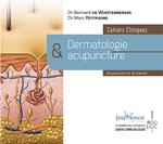 WURSTEMBERGER (de) Bernard & PETITPIERRE Marc  Cahiers cliniques dermatologie & acupuncture Librairie Eklectic