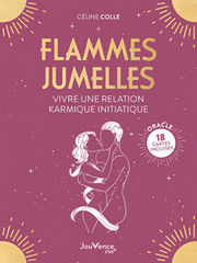 COLLE Céline Flammes jumelles : vivre une relation karmique initiatique
18 cartes incluses Librairie Eklectic