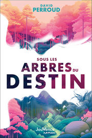 PERROUD David Sous les arbres du destin Librairie Eklectic