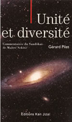 PILET Gérard Unité et diversité - Commentaires du Sandôkai de Maître Sekito Librairie Eklectic