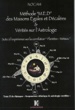 NOCAM - Christian Turpin Méthode M.E.D. des Maisons égales et décalées et vérités sur l´astrologie --- épuisé Librairie Eklectic