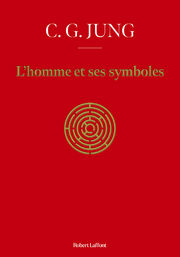 JUNG Carl Gustav & alii L´Homme et ses symboles - Nouvelle édition 2022. Librairie Eklectic