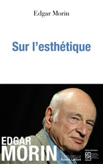 MORIN Edgar Sur l´esthétique Librairie Eklectic