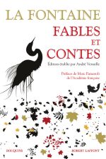 LA FONTAINE Jean de Fables et contes. Edition établie par André Versaille. Librairie Eklectic