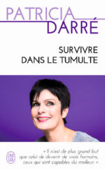 DARRE Patricia Survivre dans le tumulte Librairie Eklectic