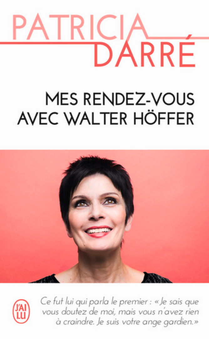 DARRE Patricia Mes rendez-vous avec Walter Höffer Librairie Eklectic