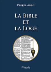 LANGLET Philippe La Bible et la Loge Librairie Eklectic