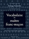 SUDARSKIS Solange Vocabulaire du maître franc-maçon Librairie Eklectic