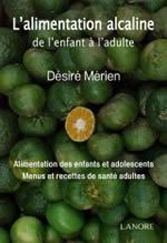 MERIEN Désiré L´alimentation alcaline de l´enfant à l´adulte  Librairie Eklectic