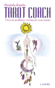 KNAFO Daniela Tarot Coach. Vivez la meilleure version de vous-même - coffret Librairie Eklectic