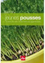 HILL Fionna Jeunes pousses. Cultiver, récolter, consommer ces superaliments Librairie Eklectic