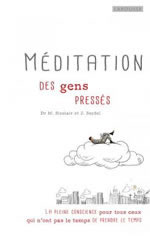SINCLAIR M (Dr) & SEYDEL J  Méditation pour gens pressés  Librairie Eklectic