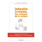 SABATE Jean-Marc Intestin irritable, les raisons de la colère. Colopathie fonctionnelle mieux la comprendre, mieux la  soigner Librairie Eklectic