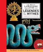 WILKINSON Philip Le Petit Larousse Illustré des Légendes et des Mythes Librairie Eklectic