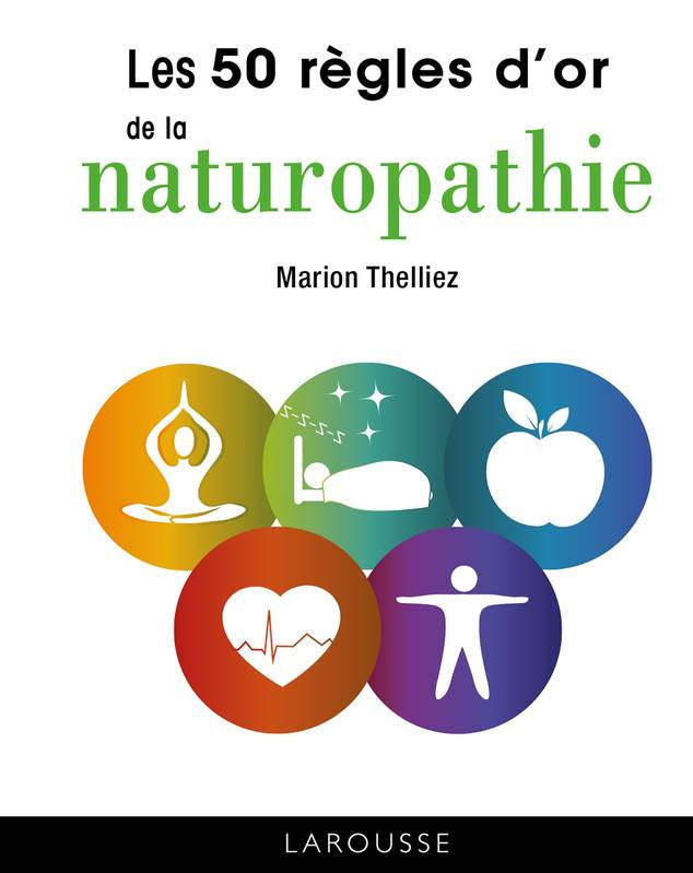 THELLIEZ Marion 50 règles d´or de la naturopathie Librairie Eklectic