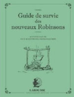 COUPLAN François Guide de survie des nouveaux Robinsons Librairie Eklectic