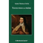 Sainte THERESE D´AVILA Textes pour la prière Librairie Eklectic