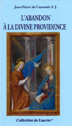 CAUSSADE Jean-Pierre L´abandon à la divine providence Librairie Eklectic