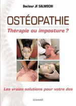 SALMOCHI JF (Dr) Ostéopathie, thérapie ou imposture ?  Librairie Eklectic