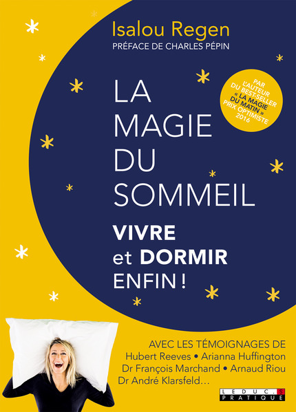 REGEN Isalou La magie du sommeil. Vivre et dormir enfin ! Librairie Eklectic