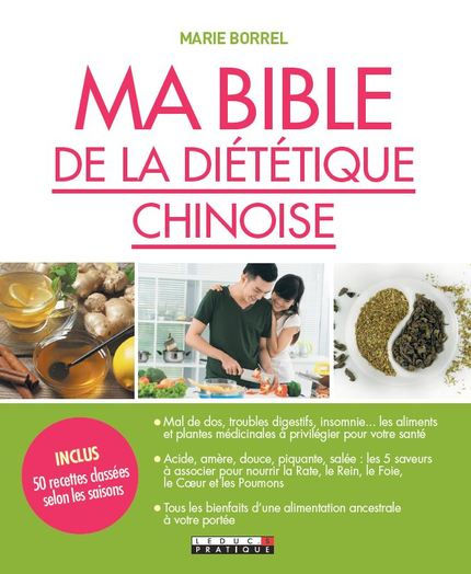 BORREL Marie Ma bible de la diététique chinoise Librairie Eklectic