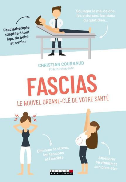 COURRAUD Christian Fascias : le nouvel organe-clé de votre santé Librairie Eklectic