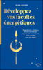 JEAN-DIDIER Révélez vos facultés psychiques et énergétiques. Un programme de 3 mois pour monter en vibration Librairie Eklectic