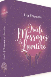 RHIYOURHI Lila Oracle Messages de Lumière -  coffret de 31 cartes pour vous connecter à votre âme Librairie Eklectic