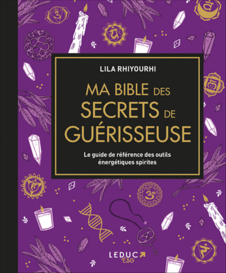 RHIYOURHI Lila Ma Bible des secrets de guérisseuse Librairie Eklectic