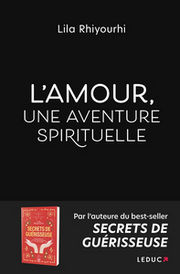 RHIYOURHI Lila L´Amour, une aventure spirituelle Librairie Eklectic